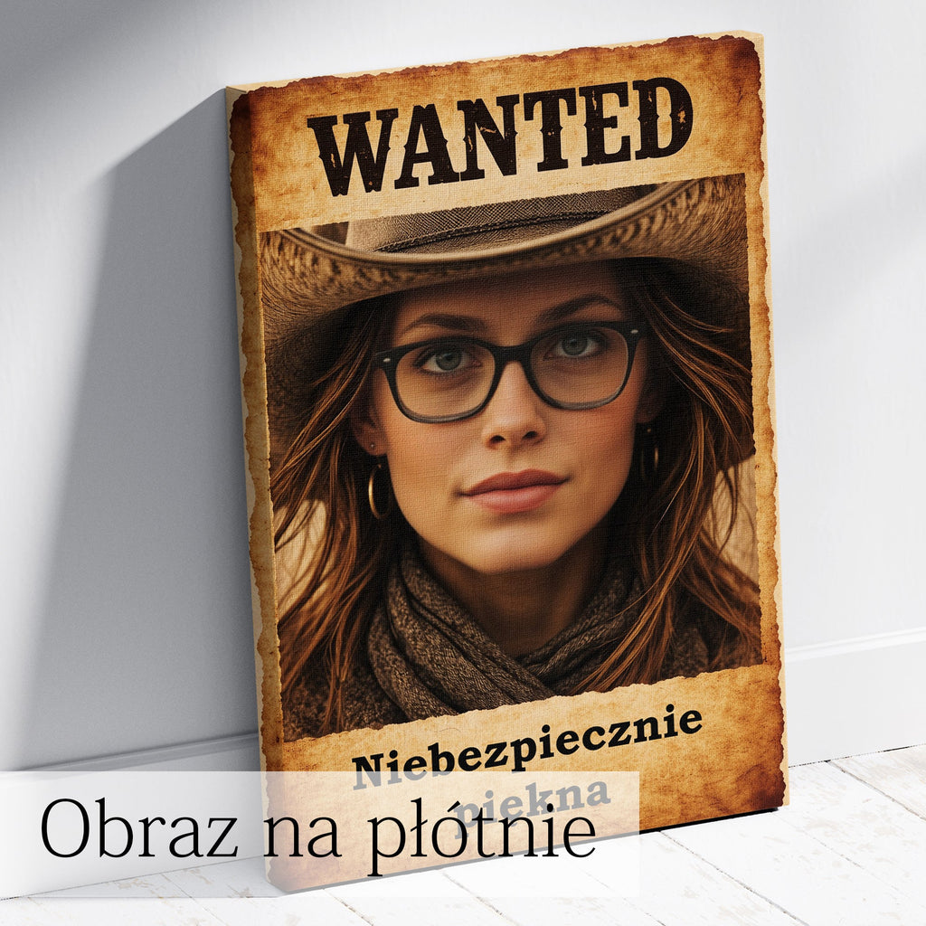 obraz western ze zdjęcia wanted idealny na urodziny lub panieński